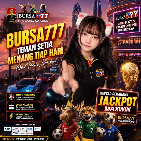 BURSA777 - Portal Hiburan Game Online Mobile Resmi & Terpercaya
